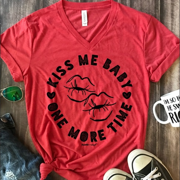 Tops - Kiss me Baby one more time Tee